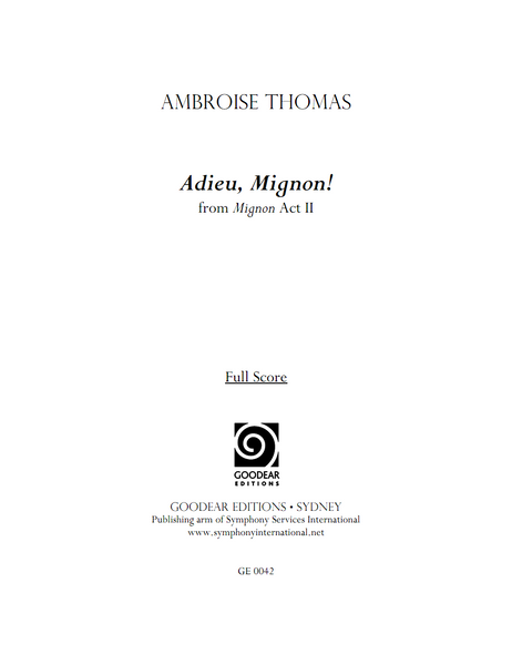 THOMAS, A. - Mignon: Adieu, Mignon! (digital edition)